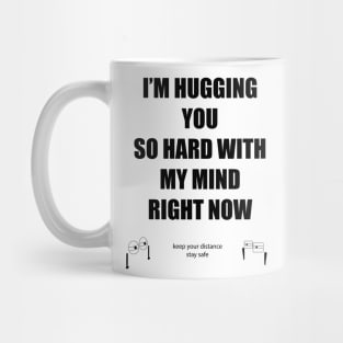 brain hug and keep distance Mug